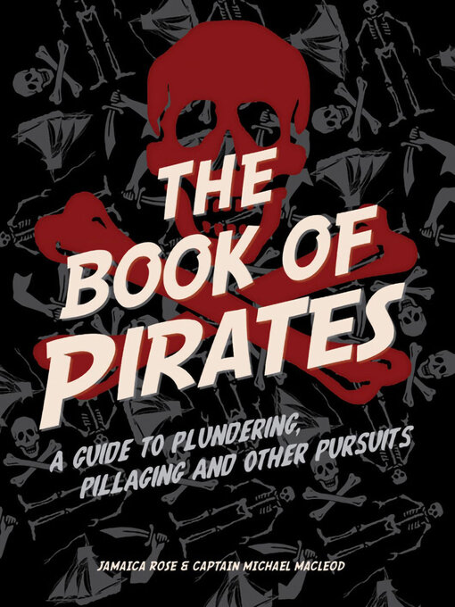 Title details for The Book of Pirates by Jamaica Rose - Wait list